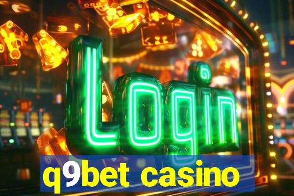 q9bet casino